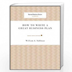 How to Write a Great Business Plan (Harvard Business Review Classics) by SAHLAMN WILLIAM A Book-9781422121429