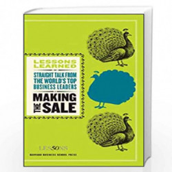 Making the Sale (Harvard Lessons Learned) by LEARNED LESSONS Book-9781422123027