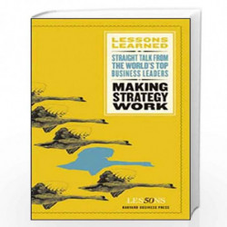 Making Strategy Work (Harvard Lessons Learned) by NA Book-9781422126448