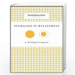 Pygmalion in Managemnet (Harvard Business Review Classics) by General management Book-9781422147863