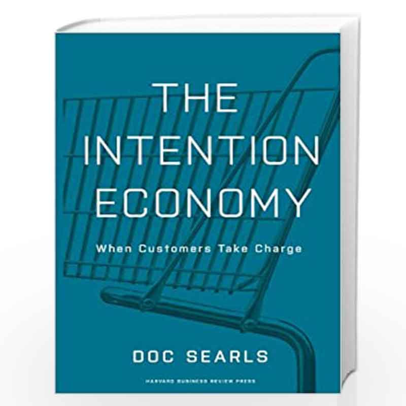 The Intention Economy by SEARLS DOC Book-9781422158524
