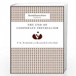 The End of Corporate Imperialism (Harvard Business Review Classics) by PRAHALAD C. K. Book-9781422179734