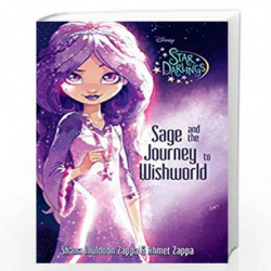Star Darlings: Sage and the Journey to Wishworld by Zappa, Ahmet & Bonatakis, Shannon Book-9781423166436