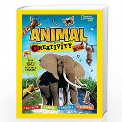National Geographic Kids: Animal Creativity Book: Cut-outs, Games, Stencils, Stickers (Activity Book) (Activity Books) by NATION
