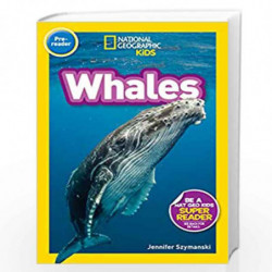 Whales (Pre-Reader) (National Geographic Readers) by National Geographic Kids and Jennifer Szymanski Book-9781426337130