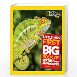 Little Kids First Big Book of Reptiles and Amphibians (National Geographic Kids) by NA Book-9781426338182