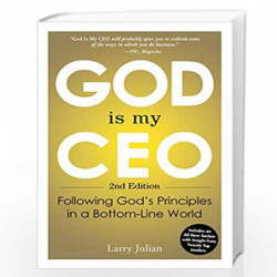 God is My CEO: Following God''s Principles in a Bottom-Line World by Larry,Julian Book-9781440565175