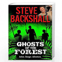 Ghosts of the Forest: Book 2 (The Falcon Chronicles) by Backshall, Steve Book-9781444009644