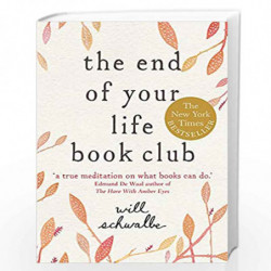 The End of Your Life Book Club by Will Schwalbe Book-9781444706383