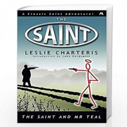The Saint and Mr Teal (Saint 10) by CHARTERIS, LESLIE Book-9781444766042