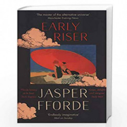 Early Riser: The standalone novel from the Number One bestselling author by FFORDE JASPER Book-9781444795592