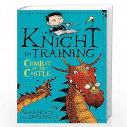 Combat at the Castle: Book 5 (Knight in Training) by Vivian French Book-9781444922349