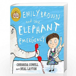 Emily Brown and the Elephant Emergency by Cressida Cowell Book-9781444923438