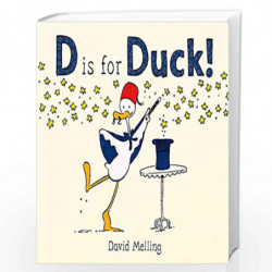 D is for Duck! by Melling, David Book-9781444931105