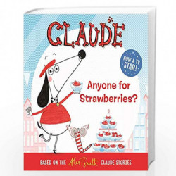 Anyone For Strawberries? (Claude TV Tie-ins) by SMITH, ALEX T Book-9781444938623