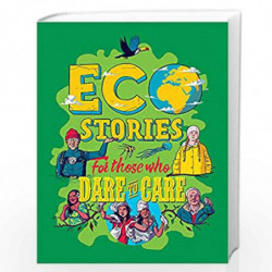 Eco Stories for those who Dare to Care by Hubbard, Ben Book-9781445171241