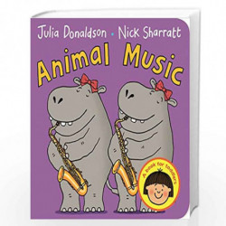 Animal Music by JULIA DONALDSON Book-9781447276791