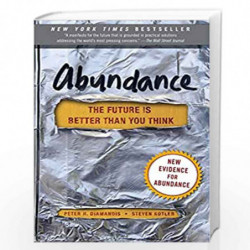 Abundance: The Future Is Better Than You Think (Exponential Technology Series) by Diamandis peter h Book-9781451616835