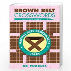 Brown Belt Crosswords (Martial Arts Crosswords) by Edited by Rich Norris Book-9781454910831