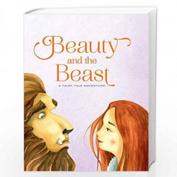 Beauty and the Beast (Fairy Tale Adventures) by de Beaumont, Jeanne-Marie Leprince Book-9781454915072