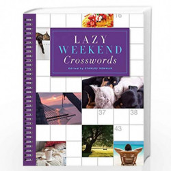 Lazy Weekend Crosswords (Sunday Crosswords) by Edited by Newman, Stanley Book-9781454916581