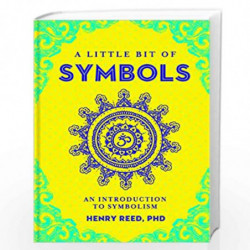 Little Bit Of Symbols by HENRY REED Book-9781454938828