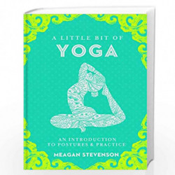 Little Bit Of Yoga by Meagan Stevenson Book-9781454938842