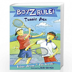 Boyz Rule 16: Tennis Ace by Felice Arena Book-9781458664280