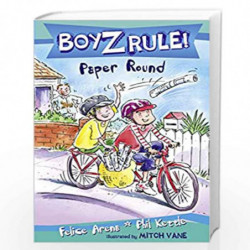 Boyz Rule 28: Paper Round by Felice Arena Book-9781458664402