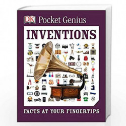Pocket Genius: Inventions: Facts at Your Fingertips by DK Book-9781465446060