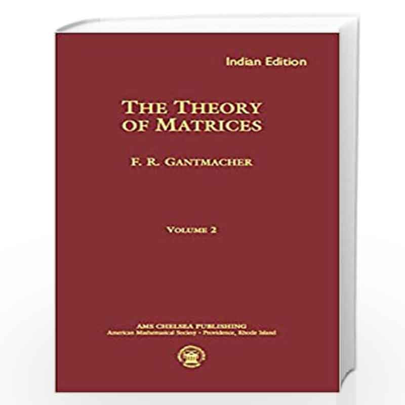 The Theory of Matrices, Volume 2 by F. R. Gantmacher Book-9781470409173