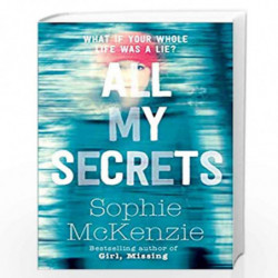 All My Secrets by SOPHIE MCKENZIE Book-9781471122217