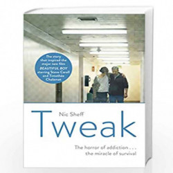 Tweak: Growing up on Crystal Meth by NIC SHEFF Book-9781471177941