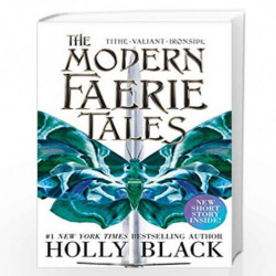 Tithe; Valiant; Ironside The Modern Faerie Tales Collection 