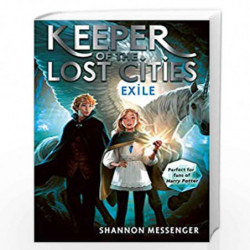 Exile: 2 (Keeper of the Lost Cities) by SHANNON MESSENGER Book-9781471189395