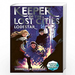 Lodestar: 5 (Keeper of the Lost Cities) by SHANNON MESSENGER Book-9781471189456