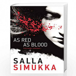 As Red as Blood: 1 (Snow White Trilogy) by Salla Simukka Book-9781471402463