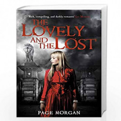 The Lovely and the Lost (The Grotesque Series) by Page Morgan Book-9781471402555