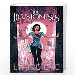 The Illusionists (Fearsome Dreamer) by Laure Eve Book-9781471402609