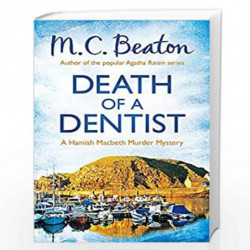 Death of a Dentist (Hamish Macbeth) by M C  BEATON Book-9781472105325