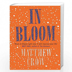 In Bloom by CROW, MATTHEW Book-9781472105523