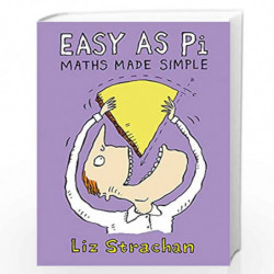 Easy as Pi: Maths Made Simple by Strachan Liz Book-9781472137289