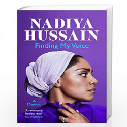 Finding My Voice: Nadiyas honest, unforgettable memoir by Nadiya Hussain Book-9781472259974