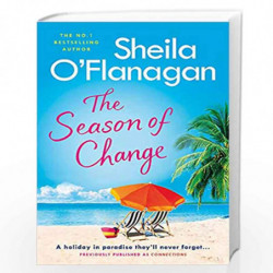 The Season of Change: Start the year with this must-read by the #1 bestselling author! by OFlanagan, Sheila Book-9781472261496
