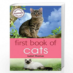 The Bloomsbury Animal Collection First Book of Cats by Isabel Thomas Book-9781472903983