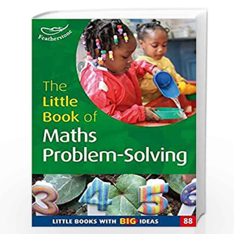 The Little Book of Maths Problem Solving (Little Books) by Carole Skinner and Judith Dancer Book-9781472906106