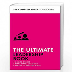 The Ultimate Leadership Book: Inspire Others