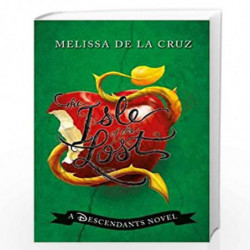 Disney The Isle of the Lost: A Descendants Novel (Disney Descendants) by Melissa De La Cruz Book-9781474812788