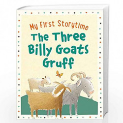 The Three Billy Goats Gruff (My First Storytime) by NA Book-9781474895163