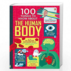 100 Things to Know About the Human Body by NA Book-9781474916158